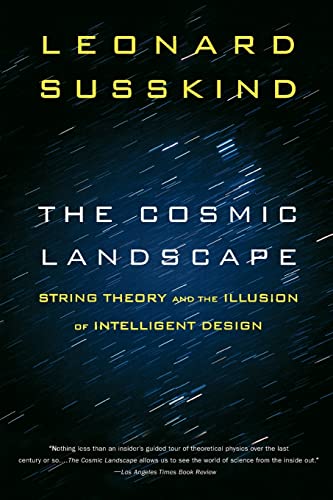 Stock image for The Cosmic Landscape: String Theory and the Illusion of Intelligent Design for sale by Wonder Book