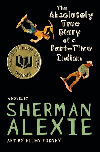 Imagen de archivo de The Absolutely True Diary of a Part-Time Indian (National Book Award Winner) a la venta por Jenson Books Inc