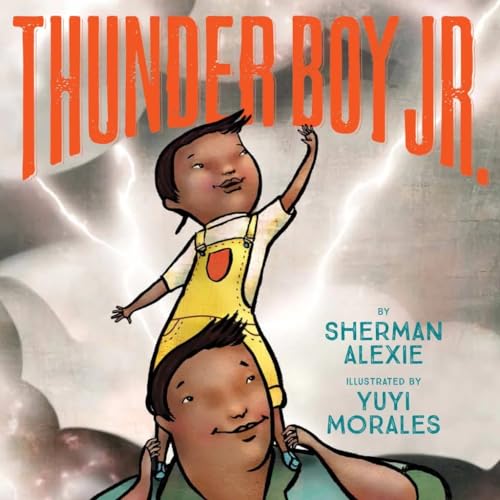 Stock image for Thunder Boy Jr. (Bccb Blue Ribbon Picture Book Awards (Awards)) for sale by SecondSale