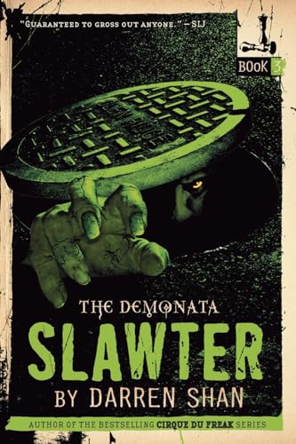 9780316013888: The Demonata #3: Slawter: Book 3 in the Demonata series