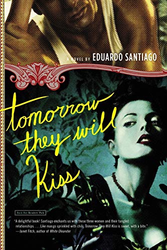 Beispielbild fr Tomorrow They Will Kiss: A Novel zum Verkauf von BooksRun