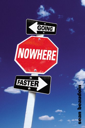 Imagen de archivo de Going Nowhere Faster a la venta por Better World Books