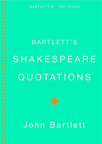 Beispielbild fr Bartlett's Shakespeare Quotations zum Verkauf von BookHolders