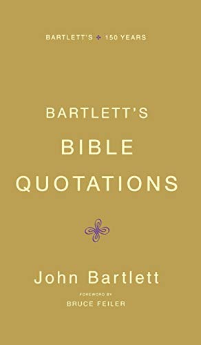 Beispielbild fr Bartlett's Bible Quotations zum Verkauf von Better World Books