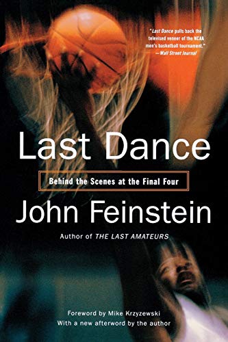 9780316014250: Last Dance: Behind the Scenes at the Final Four