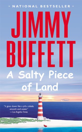 A Salty Piece of Land (9780316014298) by Buffett, Jimmy
