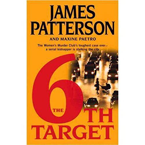 9780316014793: The 6th Target (The Women's Murder Club)