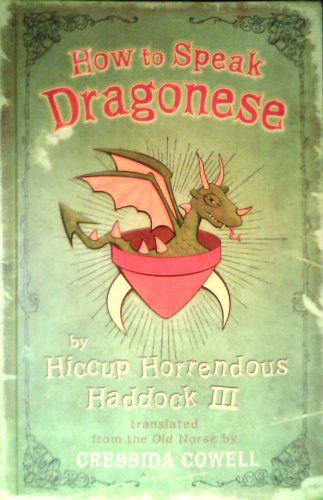 9780316015783: Title: How To Speak Dragonese By Hiccup Horrendous Haddo