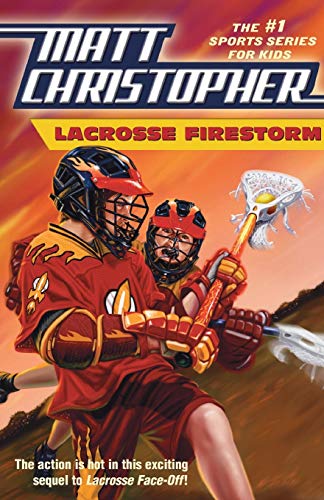 9780316016315: Lacrosse Firestorm