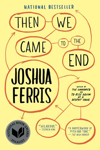 Beispielbild fr Then We Came to the End: A Novel zum Verkauf von SecondSale