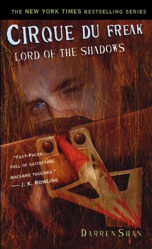 9780316016629: Lord of the Shadows (Cirque Du Freak, the Saga of Darren Shan)