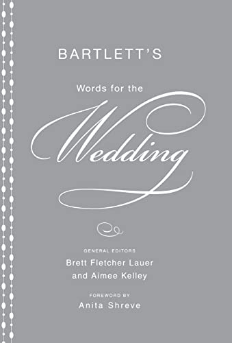 9780316016964: Bartlett's Words for the Wedding