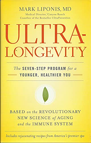 Imagen de archivo de UltraLongevity: The Seven-Step Program for a Younger, Healthier You a la venta por SecondSale
