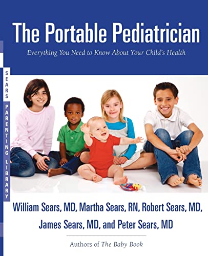 Stock image for The Portable Pediatrician (Sears Parenting Library) for sale by Reliant Bookstore