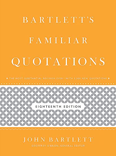 Stock image for Bartlett's Familiar Quotations for sale by Better World Books: West