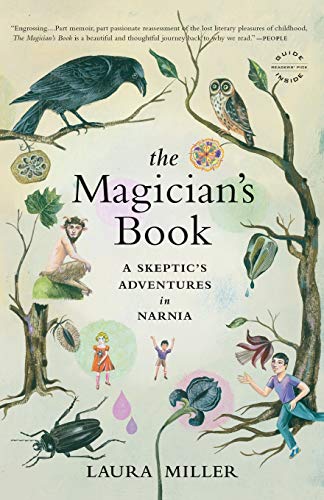 Beispielbild fr The Magician's Book : A Skeptic's Adventures in Narnia zum Verkauf von Better World Books