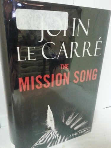 Beispielbild fr The Mission Song zum Verkauf von ThriftBooks-Atlanta