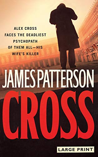 Stock image for Cross [Alex Cross] (Large Print) for sale by Firefly Bookstore