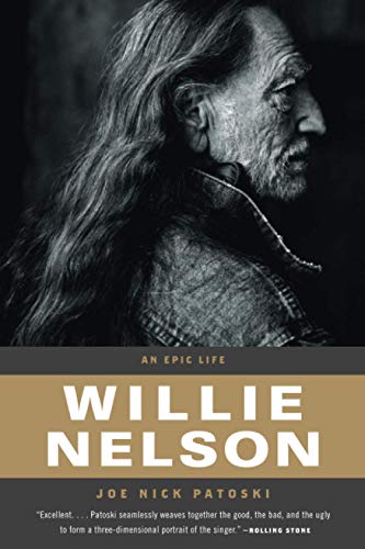 Beispielbild fr Willie Nelson : An Epic Life zum Verkauf von Better World Books