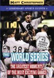 Imagen de archivo de The World Series : Great Championship Moments a la venta por Better World Books: West