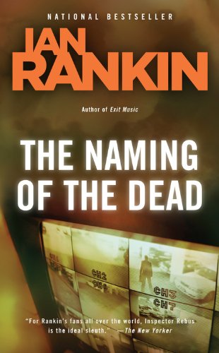 Beispielbild fr The Naming of the Dead (Inspector Rebus, Book 16) zum Verkauf von ThriftBooks-Dallas