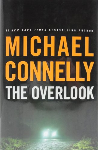 Beispielbild fr The Overlook (A Harry Bosch Novel (13)) zum Verkauf von SecondSale