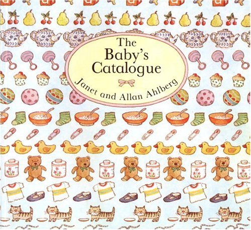 Beispielbild fr The Baby's Catalogue zum Verkauf von Better World Books