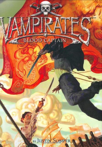 Stock image for Blood Captain (Vampirates) for sale by Wonder Book