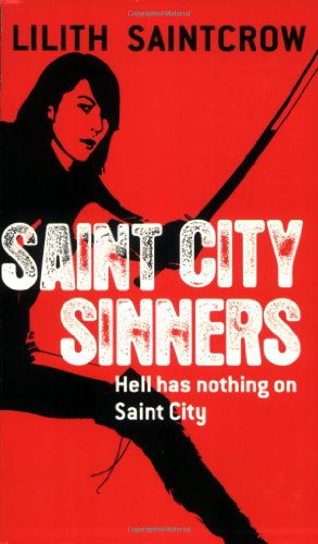 Stock image for Saint City Sinners (Dante Valentine, Book 4) for sale by SecondSale