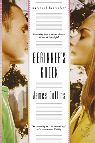 9780316021562: Beginner's Greek: A Novel