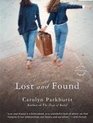 9780316023627: Title: Lost and Found