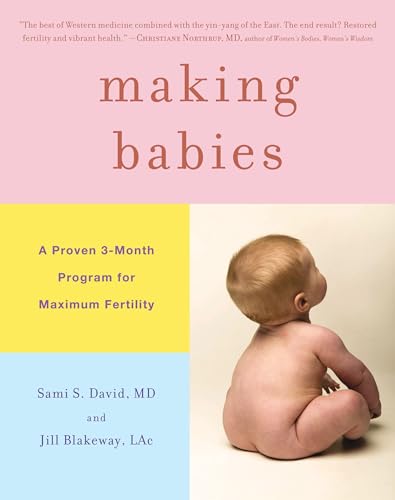 Imagen de archivo de Making Babies: A Proven 3-Month Program for Maximum Fertility a la venta por HPB-Movies