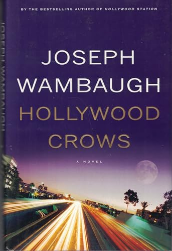 9780316025287: Hollywood Crows: A Novel