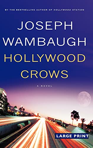 Stock image for Hollywood Crows: A Novel for sale by HPB-Emerald