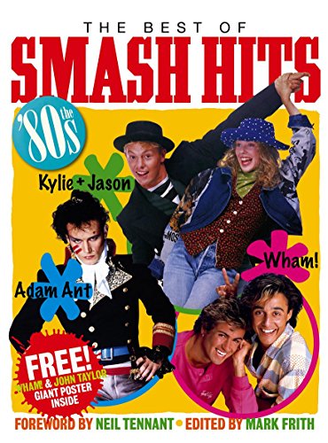 Stock image for The Best of Smash Hits : The 80s for sale by Better World Books Ltd