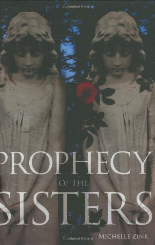 Beispielbild fr Prophecy of the Sisters (Prophecy of the Sisters Trilogy, Book I) zum Verkauf von Wonder Book