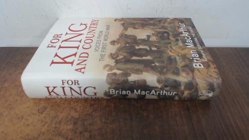 Beispielbild fr For King and Country : Voices from the First World War zum Verkauf von Better World Books: West