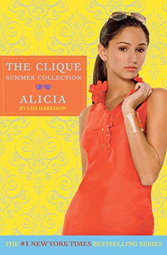 9780316027533: The Clique Summer Collection Alicia: 3
