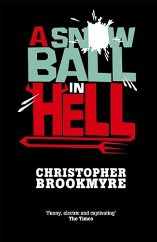 Stock image for A Snowball In Hell for sale by AwesomeBooks