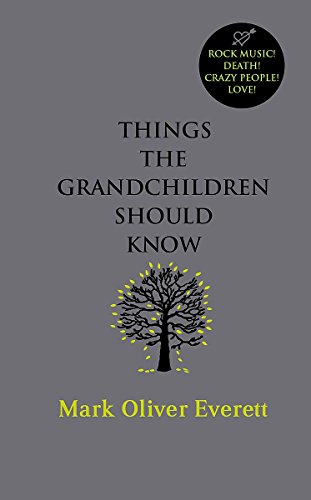 9780316027878: Things The Grandchildren Should Know
