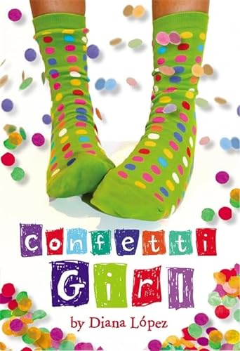 Stock image for Confetti Girl for sale by Your Online Bookstore