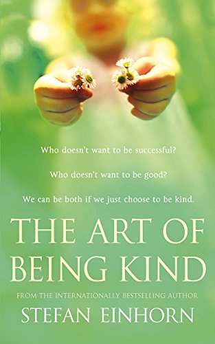 9780316030274: The Art Of Being Kind