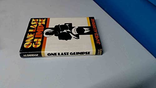 Imagen de archivo de One Last Glimpse a la venta por ThriftBooks-Atlanta