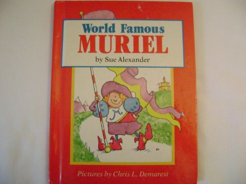 Stock image for World Famous Muriel for sale by SecondSale