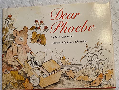 Stock image for Dear Phoebe for sale by Wonder Book