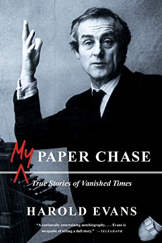 Beispielbild fr My Paper Chase: True Stories of Vanished Times zum Verkauf von Reuseabook