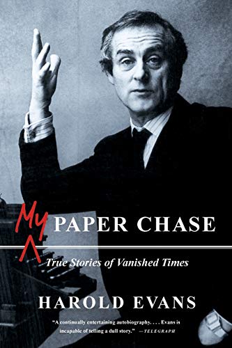 Imagen de archivo de My Paper Chase: True Stories of Vanished Times a la venta por Reuseabook