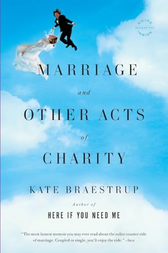 Stock image for Marriage and Other Acts of Charity : A Memoir for sale by Better World Books