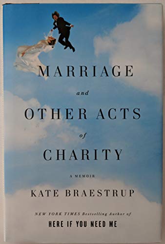 Imagen de archivo de Marriage and Other Acts of Charity: A Memoir a la venta por SecondSale