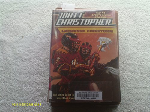 9780316032773: Lacrosse Firestorm